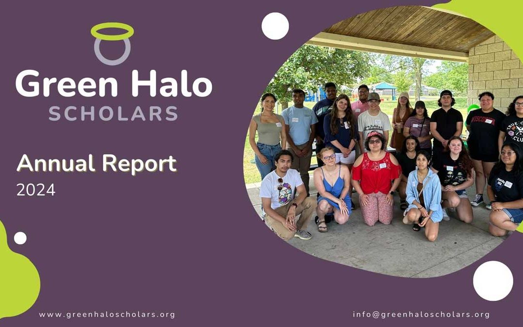 Celebrating a Year of Growth and Achievement: Green Halo Scholars’ 2024 Annual Report